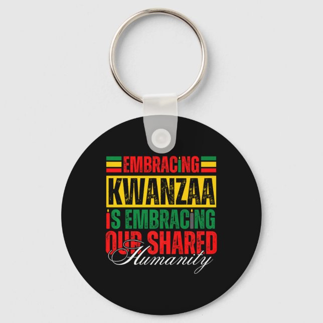 Porte-clés Embracer Kwanzaa Est Notre Humanité Commune Africa (Recto)