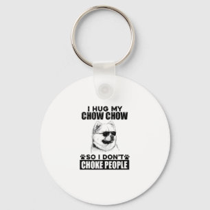 Porte-clés Embrassez Mon Chow Chow Donc Je Ne Choque Pas Les