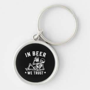 Porte-clés En bière, nous avons confiance squelette rafraîchi