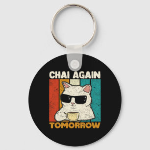 Porte-clés Encore du Chai Demain Drôle de Chai Amoureux de Th