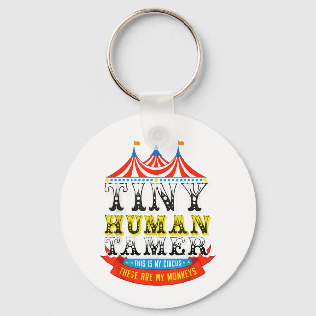 Porte-clés Enseignant Tiny Human Tamer This My Circus My Monk (Recto)