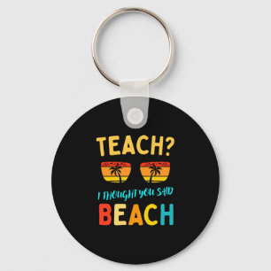Porte-clés Enseigner pensée dite plage drôle professeur été a