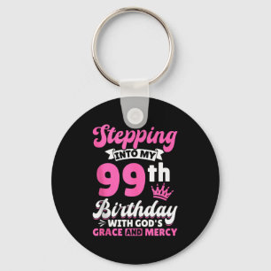 Porte-clés Entrer dans mon 99e anniversaire avec la grâce de 