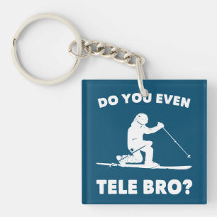 Porte-clés Est-Ce Que Vous Êtes Même Tele Bro ?