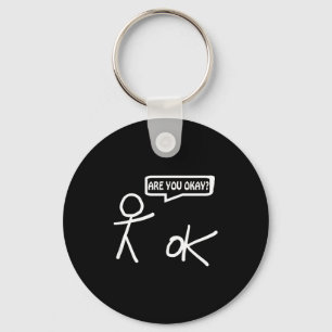 Porte-clés Êtes-vous Ok_ Dessin Animé Stickman Aide Sarcastiq