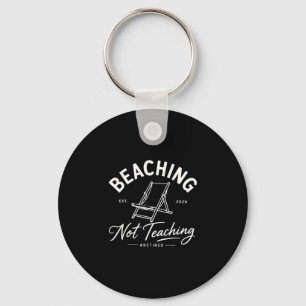 Porte-clés Être sur la plage et non enseigner professeur à la
