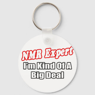 Porte-clés Expert de la RMN...Big Deal