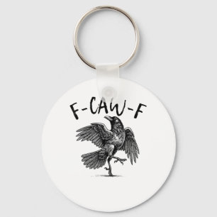 Porte-clés F-Caw-F Drôle de Corbeau Corbeau Saison Époumon Cr