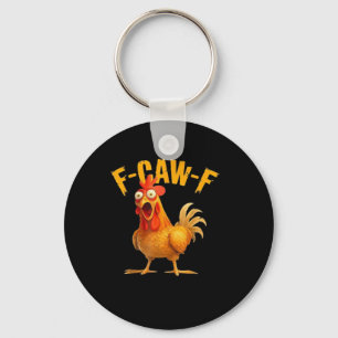 Porte-clés F-Caw-F Drôle Unique