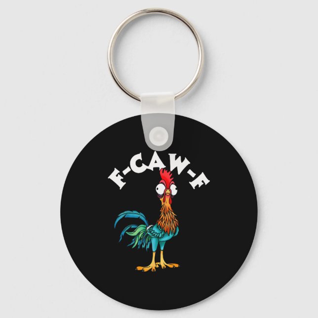 Porte-clés F Caw F Rooster Funny Bird Fcawf Chicken Whisperer (Recto)