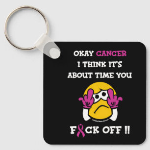 Porte-clés F#CK OFF...Cancer du sein