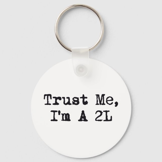 Porte-clés Faites-moi confiance, je suis A 2L (Recto)