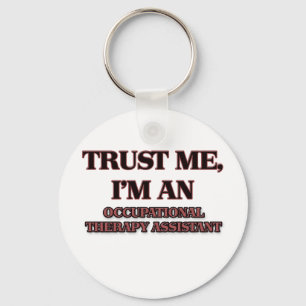 Porte-clés Faites-moi confiance Je suis une assistante en erg