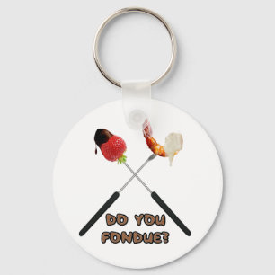 Porte-clés Faites-vous fondue ?