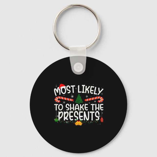 Porte-clés Family Matching Xmas Most Likely To Shake The  (Recto)