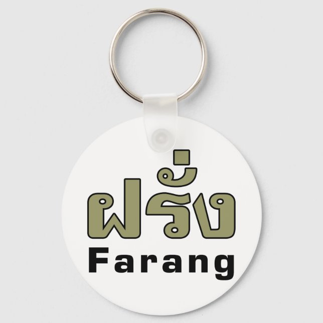 Porte-clés Farang ♦ Étranger en langue thaï Script ♦ (Recto)