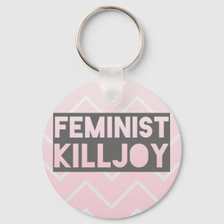Porte-clés Feminist Killjoy Porte - clé