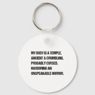 Porte-clés Femme Drôle Dire Que Mon Corps Est Un Temple Ancie