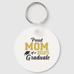 Porte-clés Fier Maman D'Une Mère De 2025 Graduate Maman Gradu