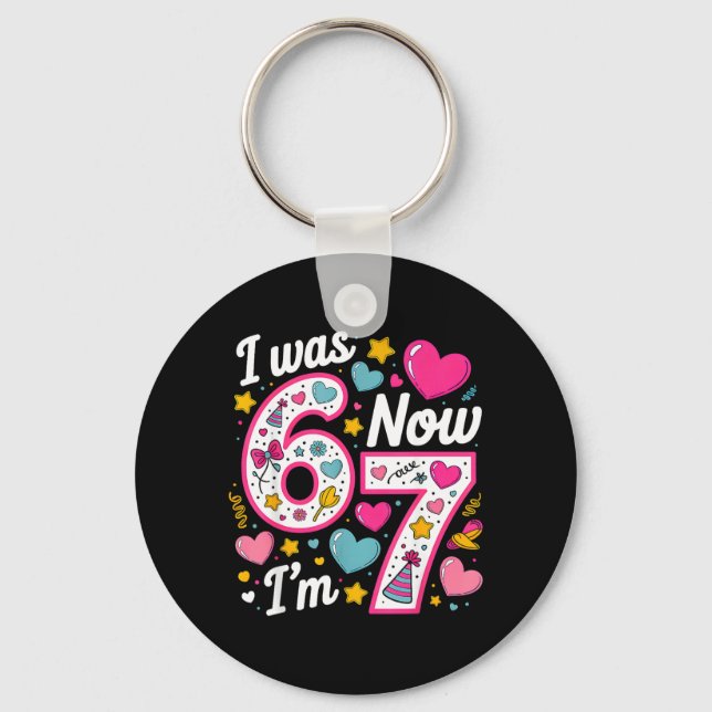 Porte-clés Fille de 7 ans d'anniversaire J'avais 6 ans Mainte (Recto)