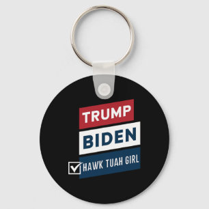 Porte-clés Fille Hawk Tuah Vote Vs Trump Biden Élections Poli