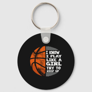 Porte-clés Filles De Basket - Je Sais Que Je Joue Comme Une F