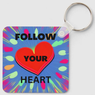 Porte-clés Follow Your Heart