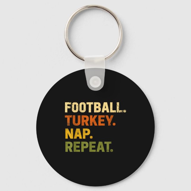 Porte-clés Football Turkey Nap Repeat Thanksgiving Costume Le (Recto)
