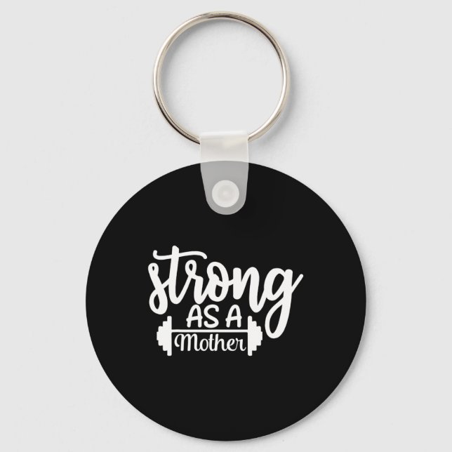 Porte-clés Forte Comme Une Mère Exercice Fitness Entraînement (Recto)