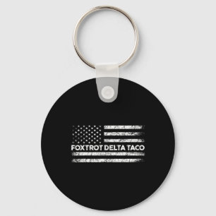 Porte-clés Foxtrot Delta Taco Trump Épouse Toujours Taco