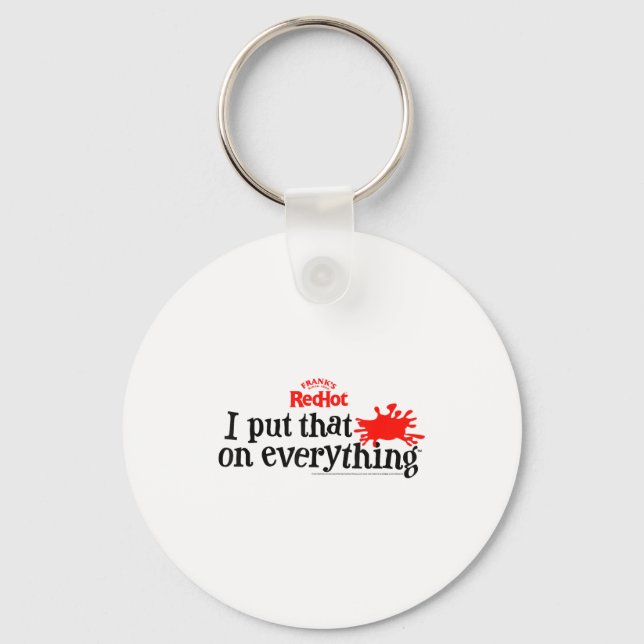 Porte-clés Frank's Redhot I Put That On Everything Hot Sauce  (Recto)