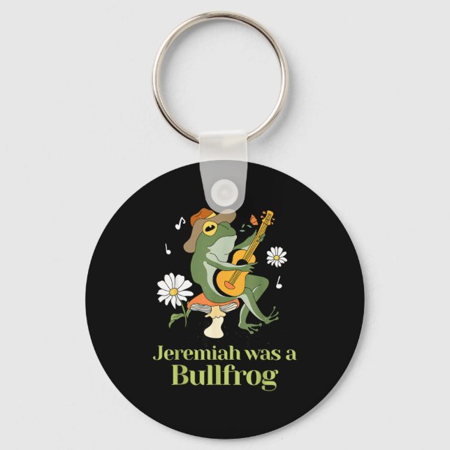 Porte-clés Frog Guitar-jeremiah Was Bullfrog Funny Saying  (Recto)