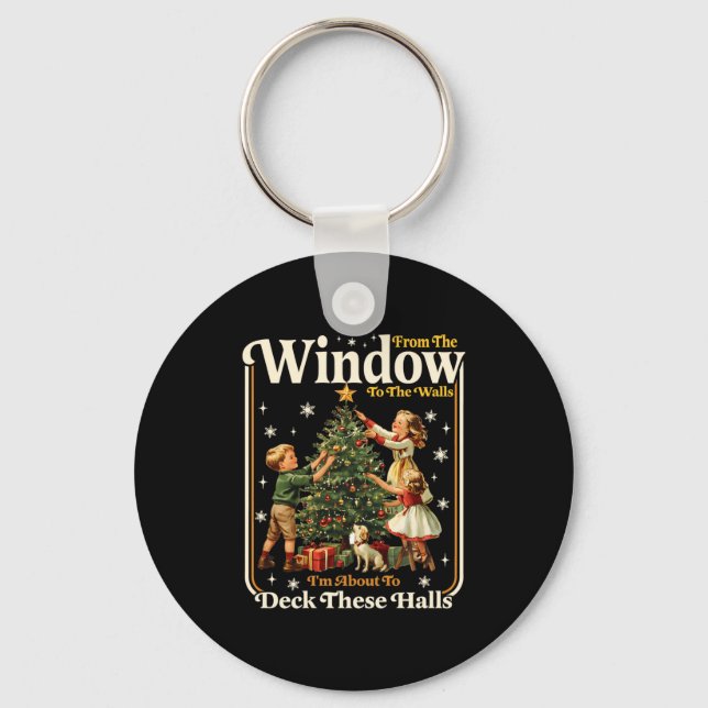 Porte-clés From Windows To Walls Holiday Party Funny Adult Hu (Recto)