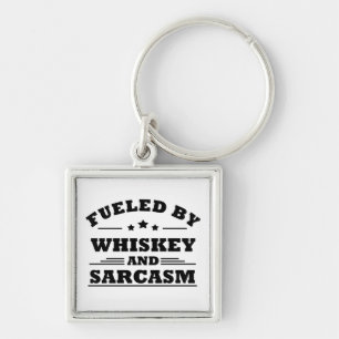 Porte-clés fueled by whiskey and sarcasm