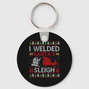 Porte-clés Fun I Welder le cadeau Sleigh de Père Noël's Ugly