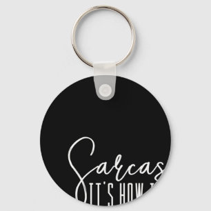 Porte-clés Fun Novelty Sarcasm C'est comment je serre les bra