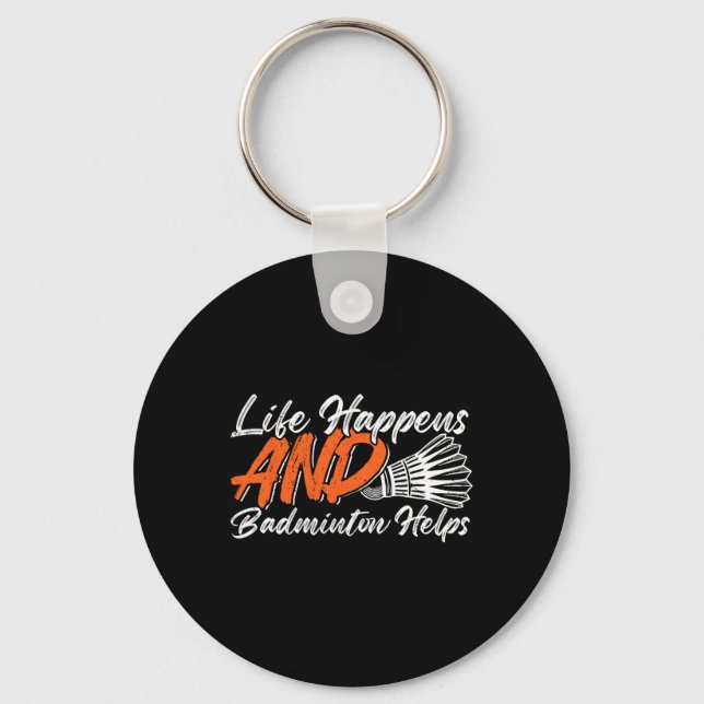 Porte-clés Funny Badminton Humour Smash Shuttle Birdie Sport  (Recto)