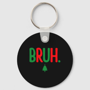 Porte-clés Funny Bruh Joyeux Pyjama de Noël Famille Hommes Mè