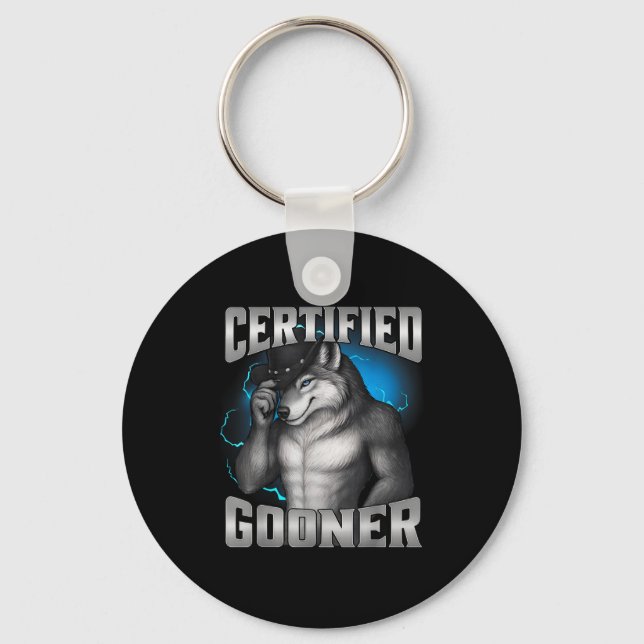 Porte-clés Funny Cringe Sigma Wolf Certified Gooner  (Recto)