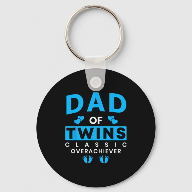 Porte-clés Funny Dad Of Twins Clic Overachiever Twins  (Recto)