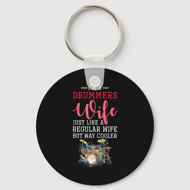 Porte-clés Funny Drummers Wife Valentines Day Gift Drums  (Recto)