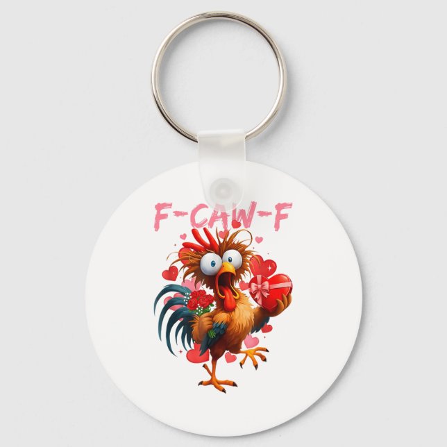 Porte-clés Funny Rooster F-caw-f Valentines Day Chicken Fcawf (Recto)