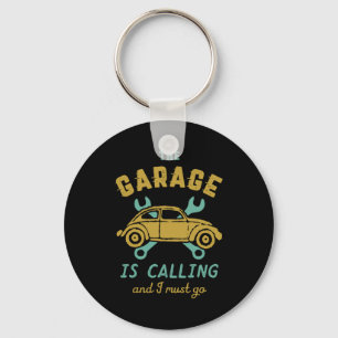 Porte-clés Funny Vintage Car Mécanicien Le Garage Appelle