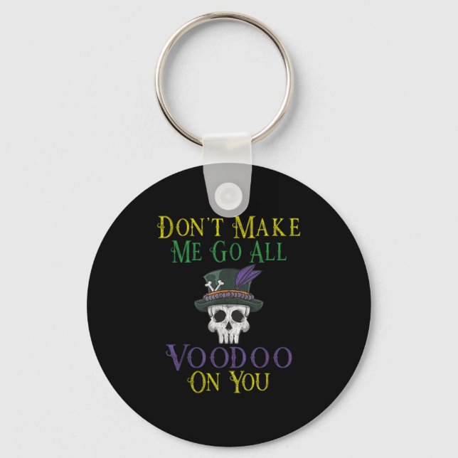 Porte-clés Funny Voodoo Quote - Witch Doctor Skull Mardi Gras (Recto)
