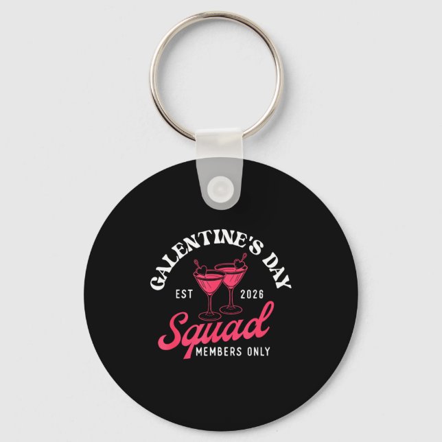 Porte-clés Galentine's Day Squad - Galentine's Day Gals Siste (Recto)