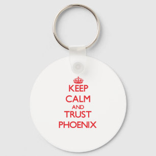 Porte-clés Gardez le calme et la CONFIANCE Phoenix