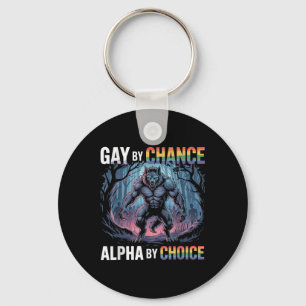 Porte-clés Gay par hasard Alpha par choix Funny Alpha Wolf Me