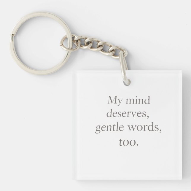 Porte-clés Gentle Words Self-Care Quote  (Devant)