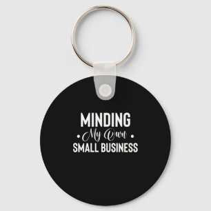 Porte-clés Gérer ma petite entreprise avec humour Entrepreneu