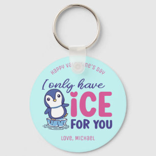Porte-clés Glace pour vous amusant Penguin Pun mignon Saint V